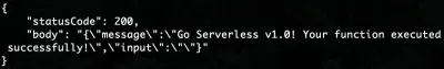 Die Antwort auf den Aufruf unserer brandneuen serverlosen Funktion.