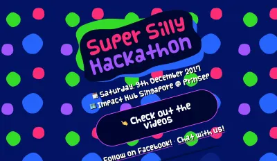 Tangkapan layar dari Super Silly Hackthon, dengan teks sedikit diputar ke kiri