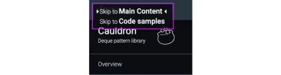 Tangkapan layar menu navigasi tautan lewati dari pustaka pola Deque yang dapat diakses dengan indikasi fokus yang jelas dan opsi untuk menavigasi langsung ke konten utama atau contoh kode