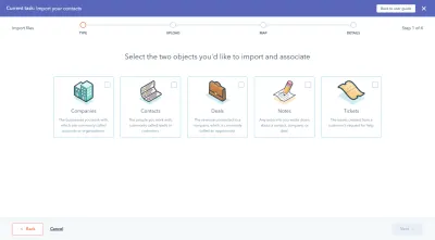 Importatorul de date HubSpot le cere utilizatorilor să „Selecteze cele două obiecte pe care doriți să le importați și să le asociați”, cum ar fi companii și persoane de contact