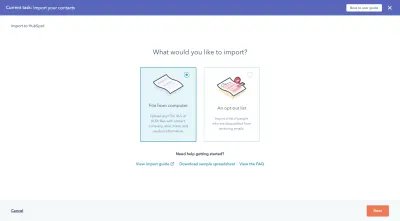 Importatorul de date HubSpot întreabă utilizatorii „Ce ați dori să importați?”: un fișier de pe computer sau o listă de renunțare