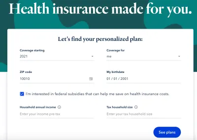 Formularul de plan personalizat al lui HiOscar. Antet: Asigurare de sănătate făcută pentru tine. Un titlu de câmp este „Venitul anual al gospodăriei”, iar textul de ajutor este „Introduceți venitul înainte de impozitare”. Un alt titlu de câmp este „Mărimea gospodăriei fiscale”, iar textul de ajutor este „Introduceți dimensiunea gospodăriei fiscale.