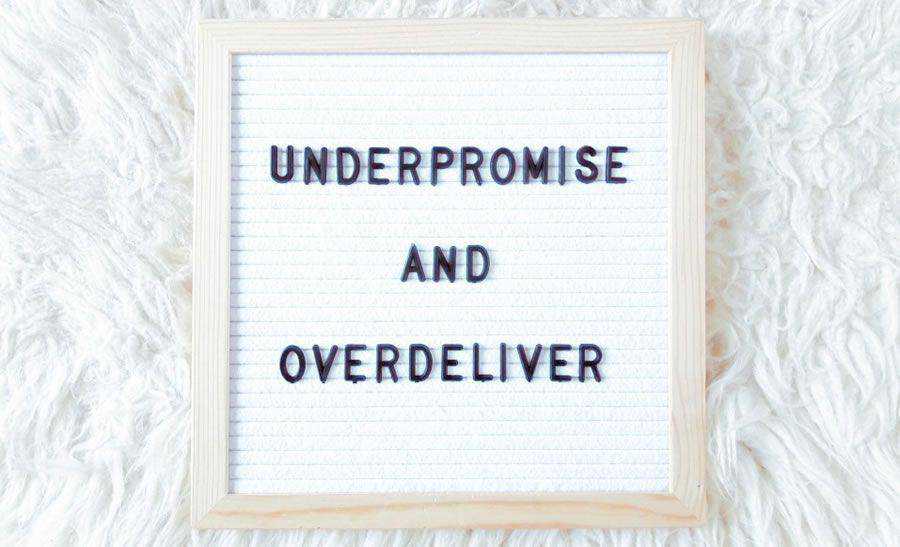 Under-Promise-Over-Delivery-Zeichen