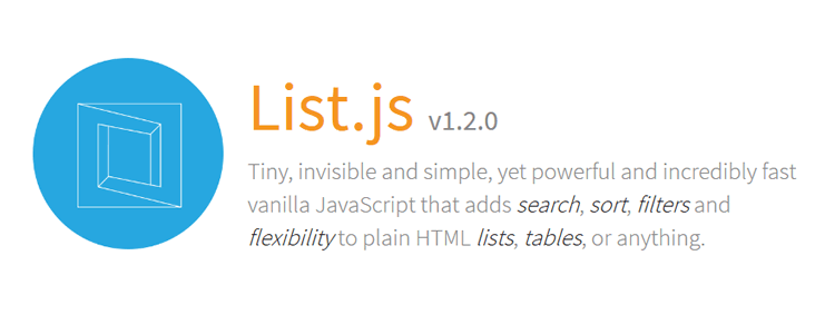 List.js JavaScript veloce e leggero aggiunge filtri di ordinamento della ricerca e flessibilità all'HTML