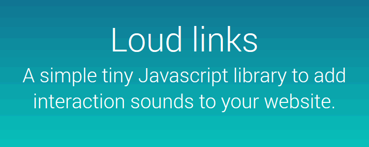 Loud Links piccoli suoni di interazione con la libreria JS