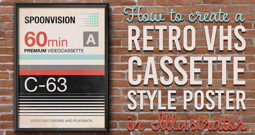 วิธีการสร้าง Retro VHS Cassette Poster adobe illustrator tutorial