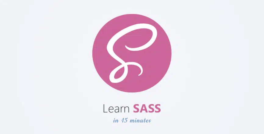 เรียนรู้ Sass ใน 15 นาที บทช่วยสอน SASS