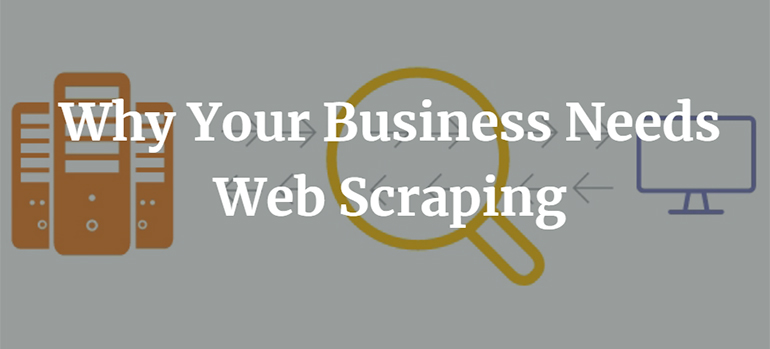 Por que sua empresa precisa de Web Scraping 1