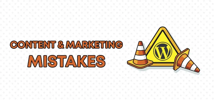 Content & Marketing Mistakes