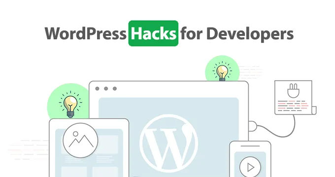 WordPress Hacks for Developers