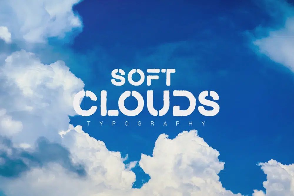 Font Terbaik untuk Digunakan untuk Media Digital: Soft Clouds