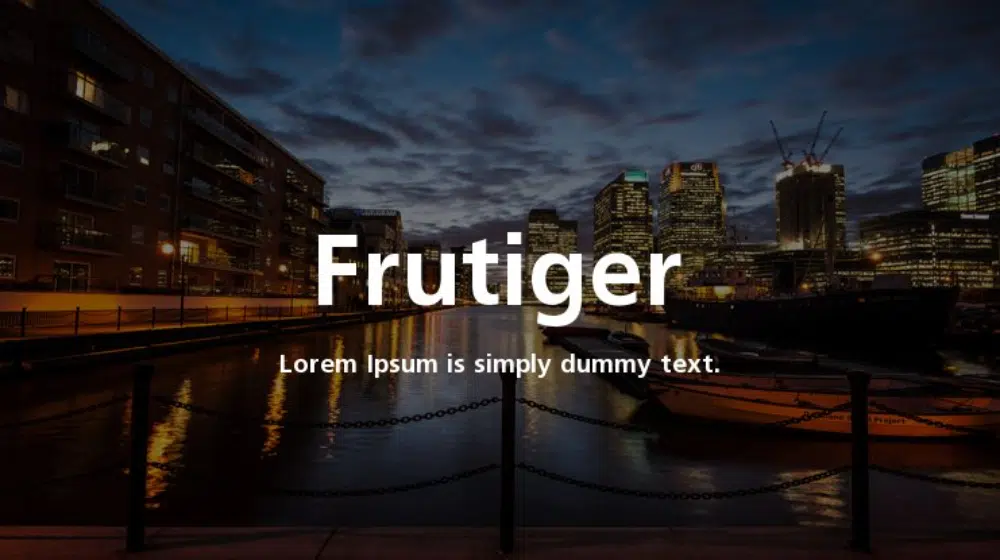 Beste Schriftarten für digitale Medien: Frutiger