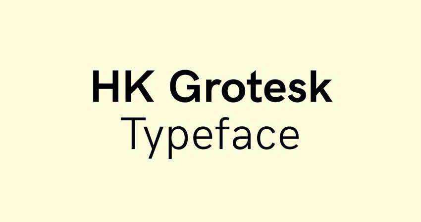 Sans Serif นักออกแบบฟอนต์ฟรี Creatives HK Grotesk Sans Serif