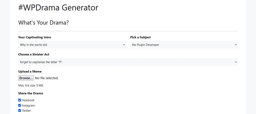 #WPDrama Generator により、ユーザーは危機を作り出すことができます。