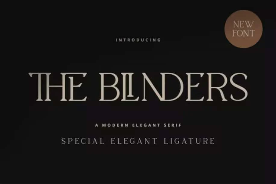 The Blinders - خط Serif الأنيق